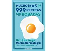 David de Jorge Mucho más de 999 recetas sin bobadas / Much More tha (Tascabile)
