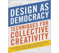 David de la Pena Design as Democracy (Tascabile)