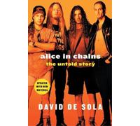 David De Sola Alice in Chains (Tascabile)