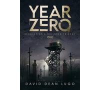 David Dean Lugo Year Zero (Tascabile) Revolution's Children