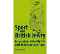 David Dee Sport and British Jewry (Tascabile)