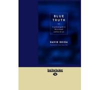 David Deida Blue Truth (Tascabile)