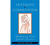 David Deida Intimate Communion (Tascabile)