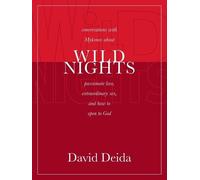 David Deida Wild Nights (Tascabile)