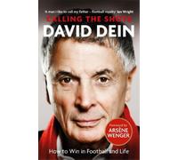 David Dein Calling the Shots (Tascabile)