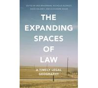 David Delaney The Expanding Spaces of Law (Copertina rigida)