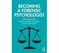 David DeMatteo Jaymes Fairfax-Columbo A Becoming a Forensic P (Copertina rigida)
