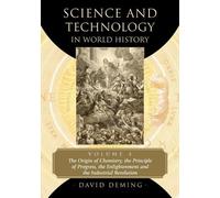 David Deming Science and Technology in World History, Volume 4 (Tascabile)