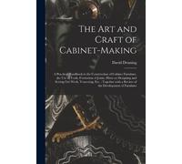 David Denning The Art and Craft of Cabinet-making (Tascabile)