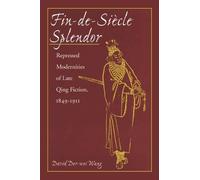 David Der-wei Wang Fin-de-Siècle Splendor (Copertina rigida)