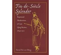 David Der-wei Wang Fin-de-Siècle Splendor (Copertina rigida)