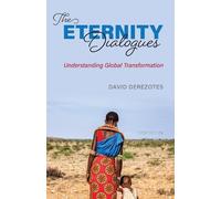 David Derezotes The Eternity Dialogues (Tascabile)