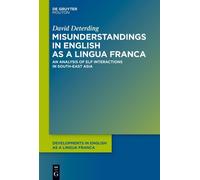 David Deterding Misunderstandings in English as a Lingua Fran (Copertina rigida)