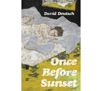 David Deutsch Once Before Sunset (Tascabile)