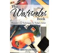 David Dewey The Watercolor Book (Copertina rigida)