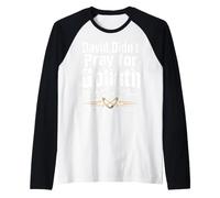 David Didn't Pray for Goliath He Dropped Him Saved Not Soft Maglia con Maniche Raglan
