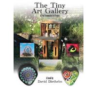 David Diethelm The Tiny Art Gallery (Tascabile)