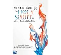 David Diga Hern Encountering the Holy Spirit in Every Book of (Copertina rigida)