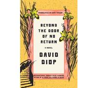 David Diop Beyond the Door of No Return (Copertina rigida)