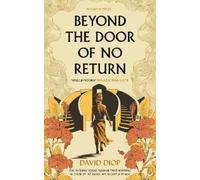 David Diop Beyond the Door of No Return (Copertina rigida)