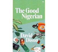 David Dison The Good Nigerian (Tascabile)