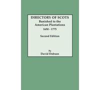 David Dobson Directory of Scots Banished to the American Plantations (Tascabile)