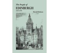 David Dobson People of Edinburgh [Scotland], 1725-1775 (Tascabile)