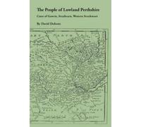 David Dobson People of Lowland Perthshire, 1600-1799 (Tascabile)