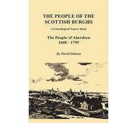 David Dobson People of the Scottish Burghs (Tascabile)