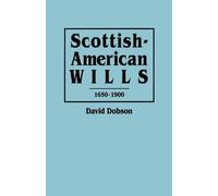 David Dobson Scottish-American Wills, 1650-1900 (Tascabile)