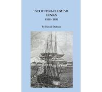 David Dobson Scottish-Flemish Links, 1100-1850 (Tascabile)
