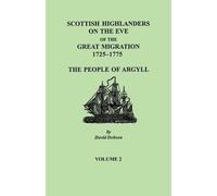David Dobson Scottish Highlanders on the Eve of the Great Migration, (Tascabile)
