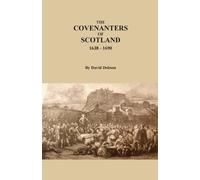 David Dobson The Covenanters of Scotland, 1638-1690 (Tascabile)