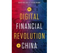 David Dollar The Digital Financial Revolution in China (Tascabile)
