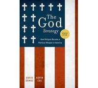 David Domke Kevin Coe The God Strategy (Tascabile)