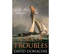David Donachie A Sea of Troubles (Tascabile) John Pearce