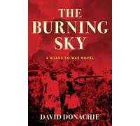 David Donachie Donachie, David Burning Sky (Tascabile) Roads to War
