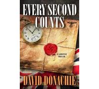 David Donachie Every Second Counts (Copertina rigida)