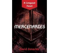 David Donachie Mercenaries (Tascabile) Conquest