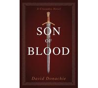 David Donachie Son of Blood (Tascabile) Crusades