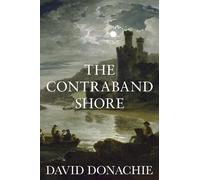 David Donachie The Contraband Shore (Tascabile) Contraband Shore
