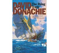 David Donachie The Dying Trade (Tascabile) Privateersman Mysteries