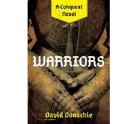 David Donachie Warriors (Tascabile) Conquest