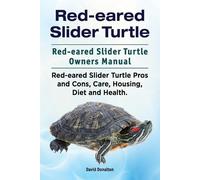 David Donalton Red-eared Slider Turtle. Red-eared Slider Turtle Owne (Tascabile)