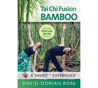 David-Dorian Ross Tai Chi Fusion Bamboo (DVD)