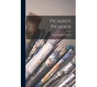 David Douglas Duncan Picasso's Picassos (Copertina rigida)