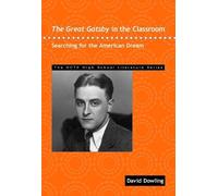 David Dowling The Great Gatsby in the Classroom (Tascabile)