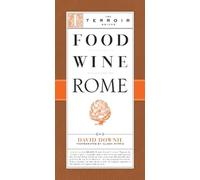 David Downie Food Wine Rome (Tascabile)