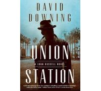 David Downing Union Station (Tascabile) John Russell WWII Spy Thriller