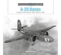 David Doyle A-20 Havoc (Copertina rigida) Legends of Warfare: Aviation